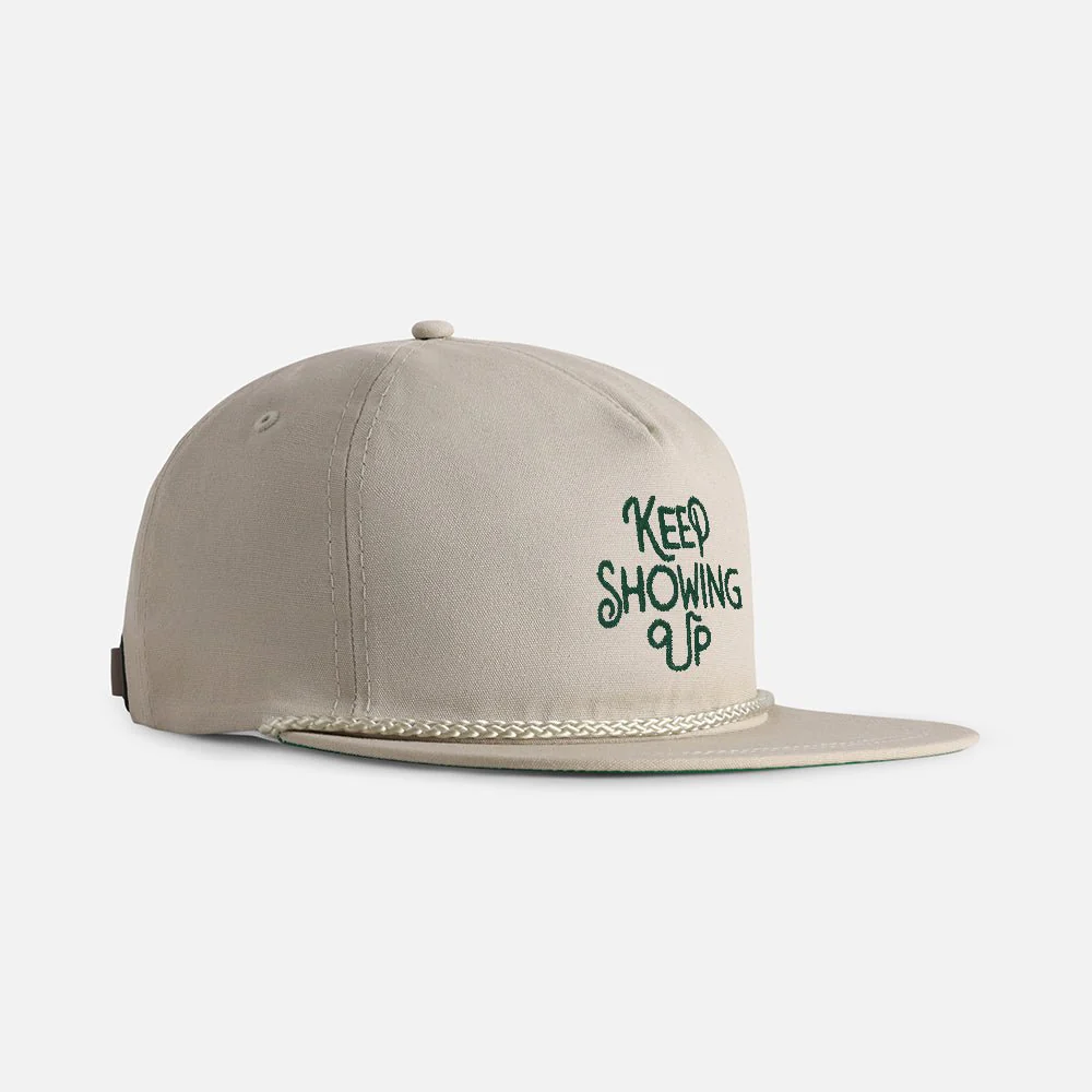 "Keep Showing Up" Original Rope Hat